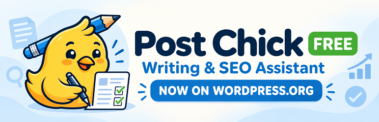 Post Chick Free — Writing and SEO Assistant