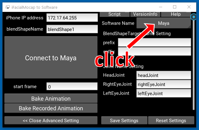 Click the 'Maya' button. Click the 'Maya' button.