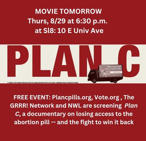 GRRR! Network and National Women's Liberation are screening PLAN C!