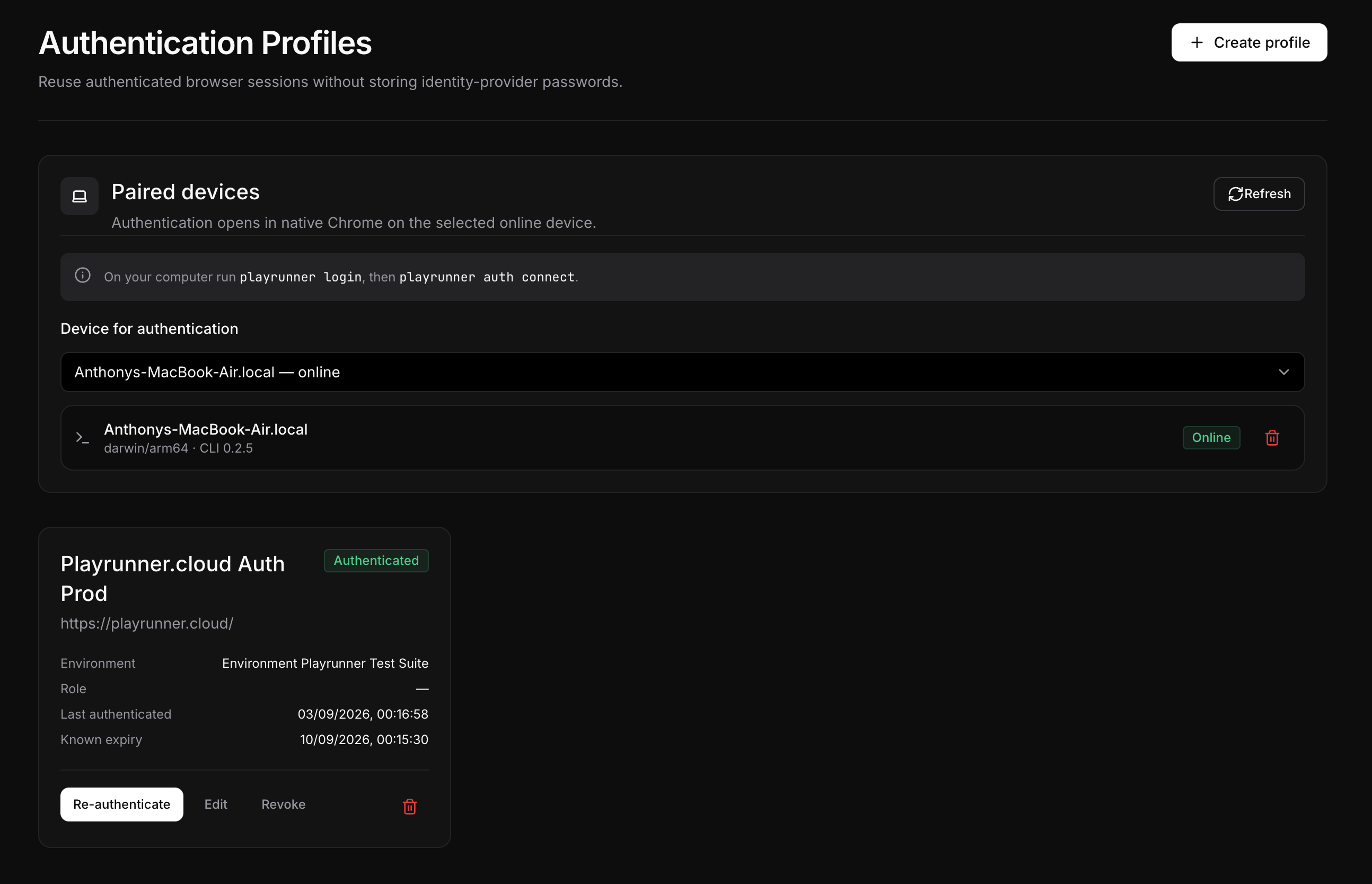The Authentication Profiles page showing an online paired device and an authenticated profile.