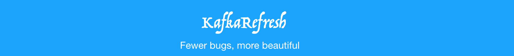 KafkaRefresh