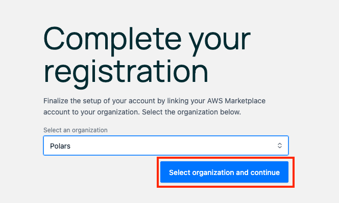 Complete your registration page with organization selection
