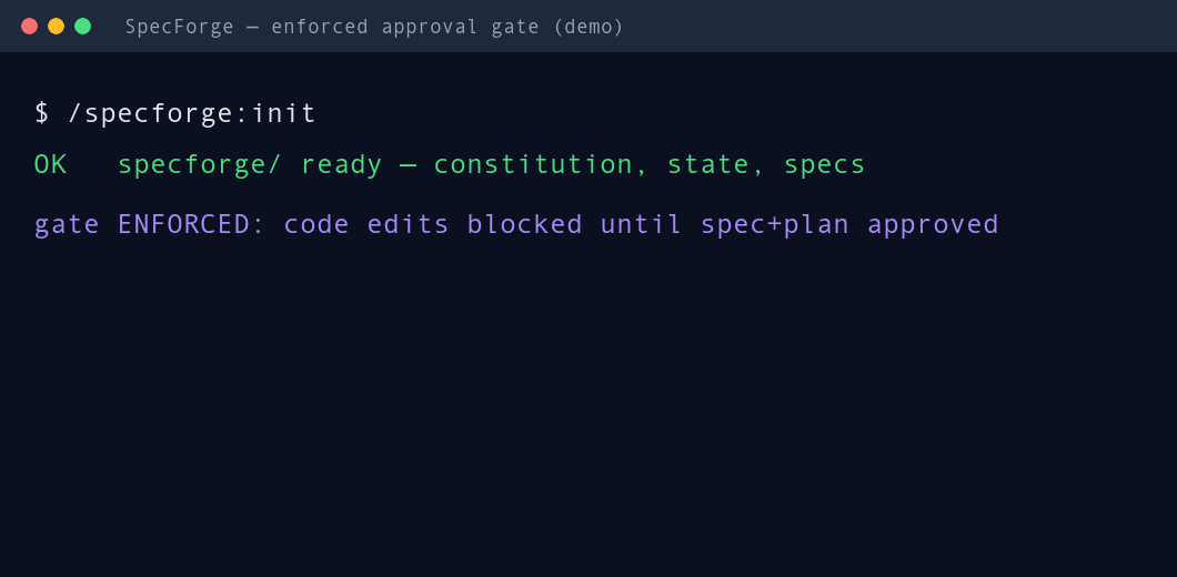 SpecForge gate demo — code edits are blocked until the spec and plan are approved