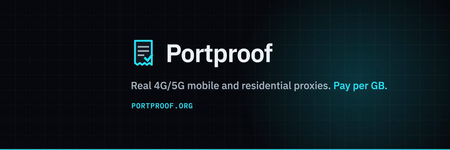 Portproof: mobile and residential proxies. Pay per GB.