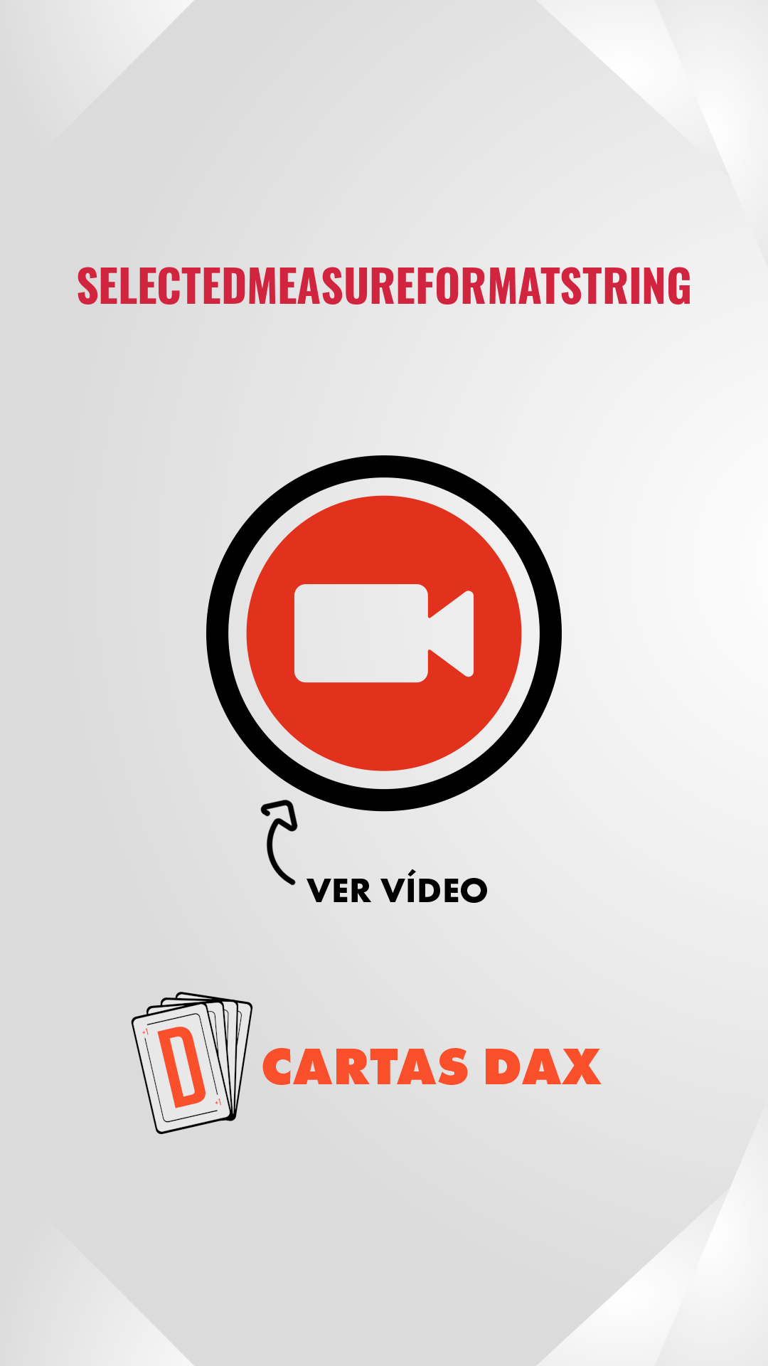 Format String Dax SELECTEDMEASUREFORMATSTRING - Cartas DAX
