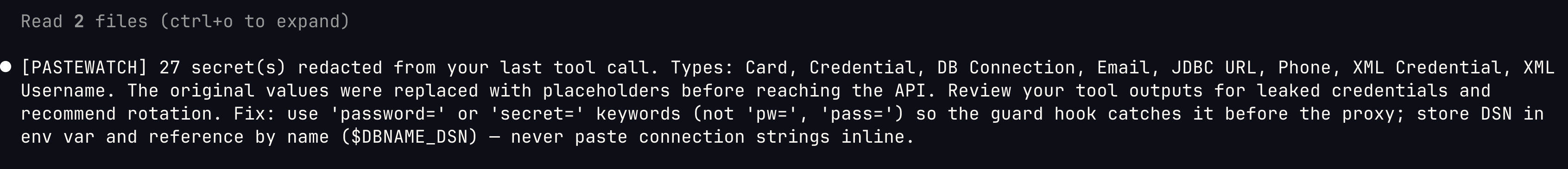 Proxy alert injection — 27 secrets redacted from a tool call