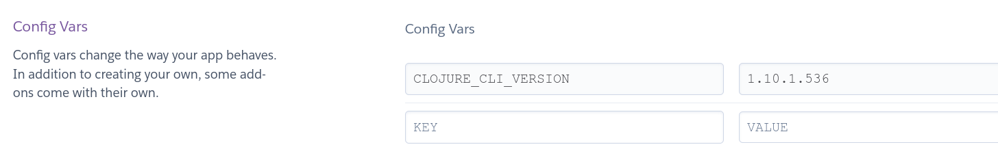 Heroku dashboard - Settings - Config Vars - Clojure CLI version
