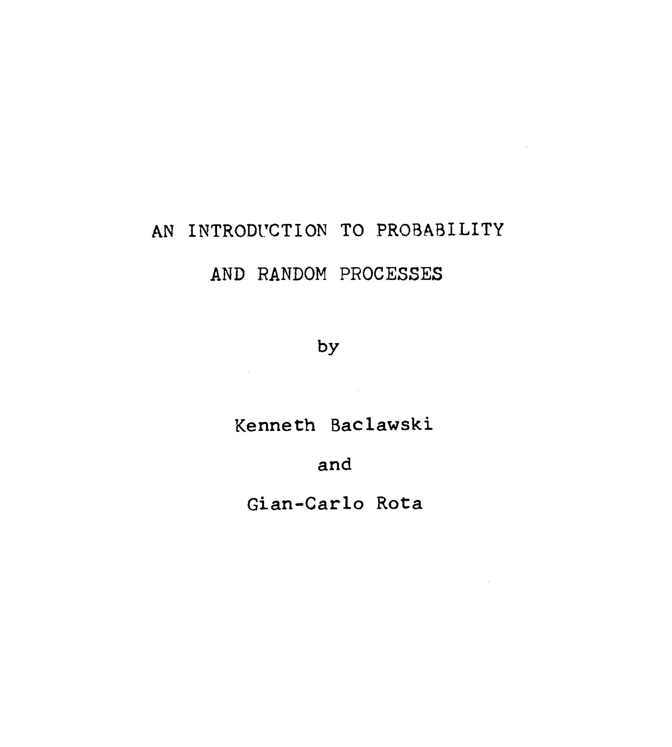 Cover of An Introduction to Probability and Random Processes