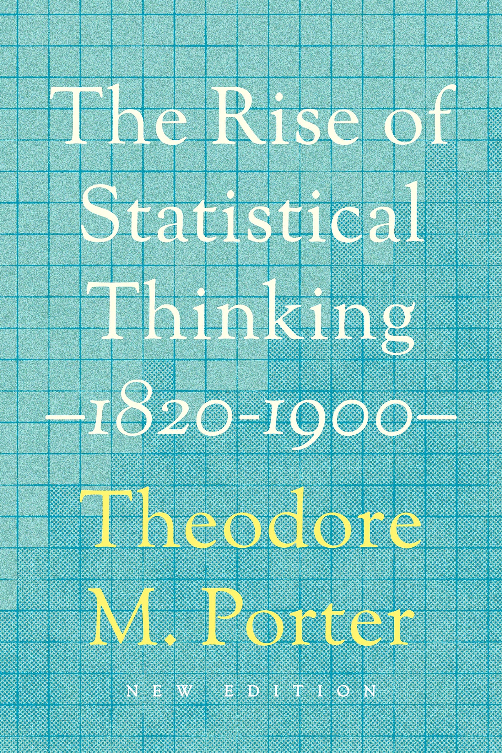 Cover of The Rise of Statistical Thinking