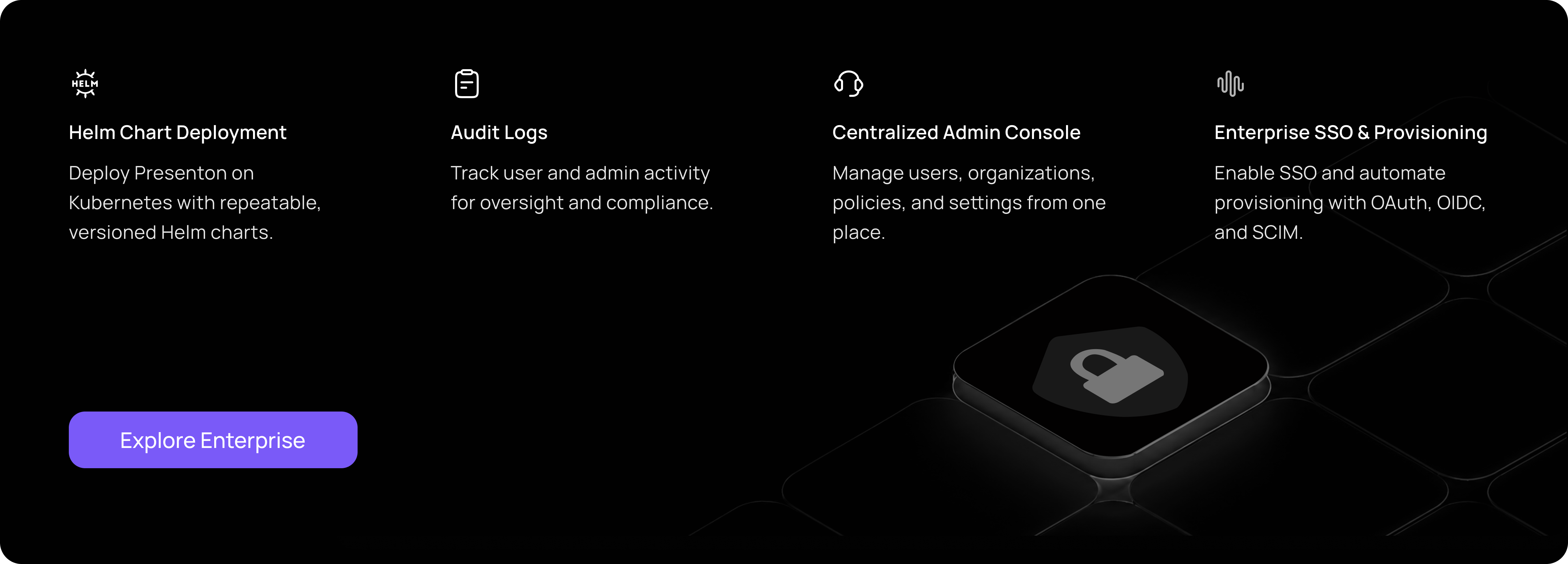 Presenton Enterprise features: Helm chart deployment, audit logs, centralized administration, and enterprise SSO and provisioning