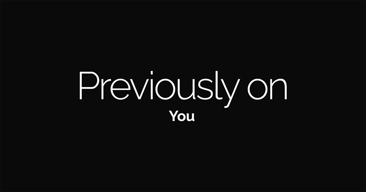 Previously