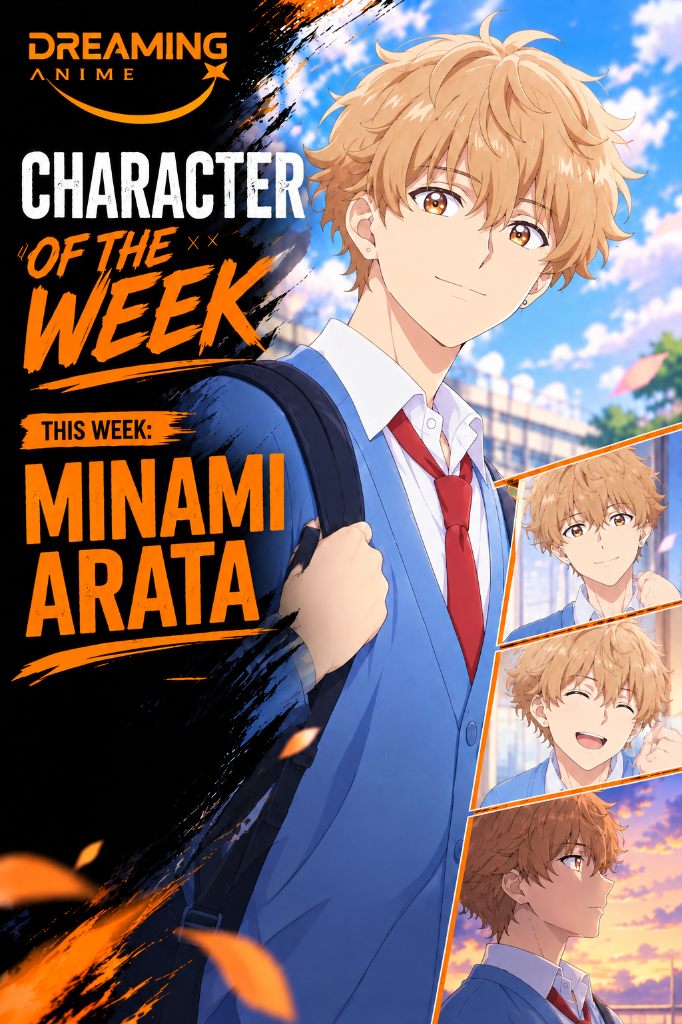 Minami Arata, Character of the Week