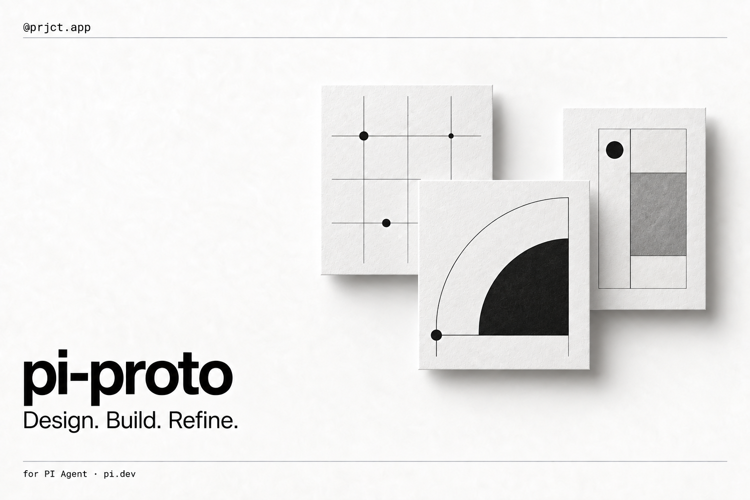pi-proto — for PI Agent