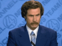 ron-burgendy-i-dont-believe-you