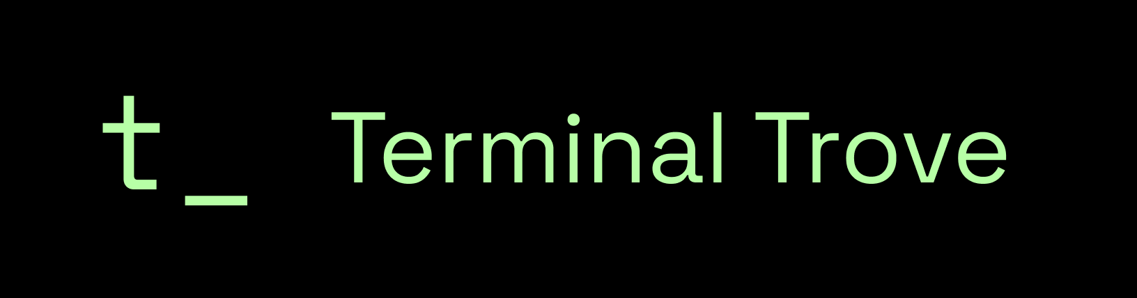 assets/terminal_trove_black_green.png