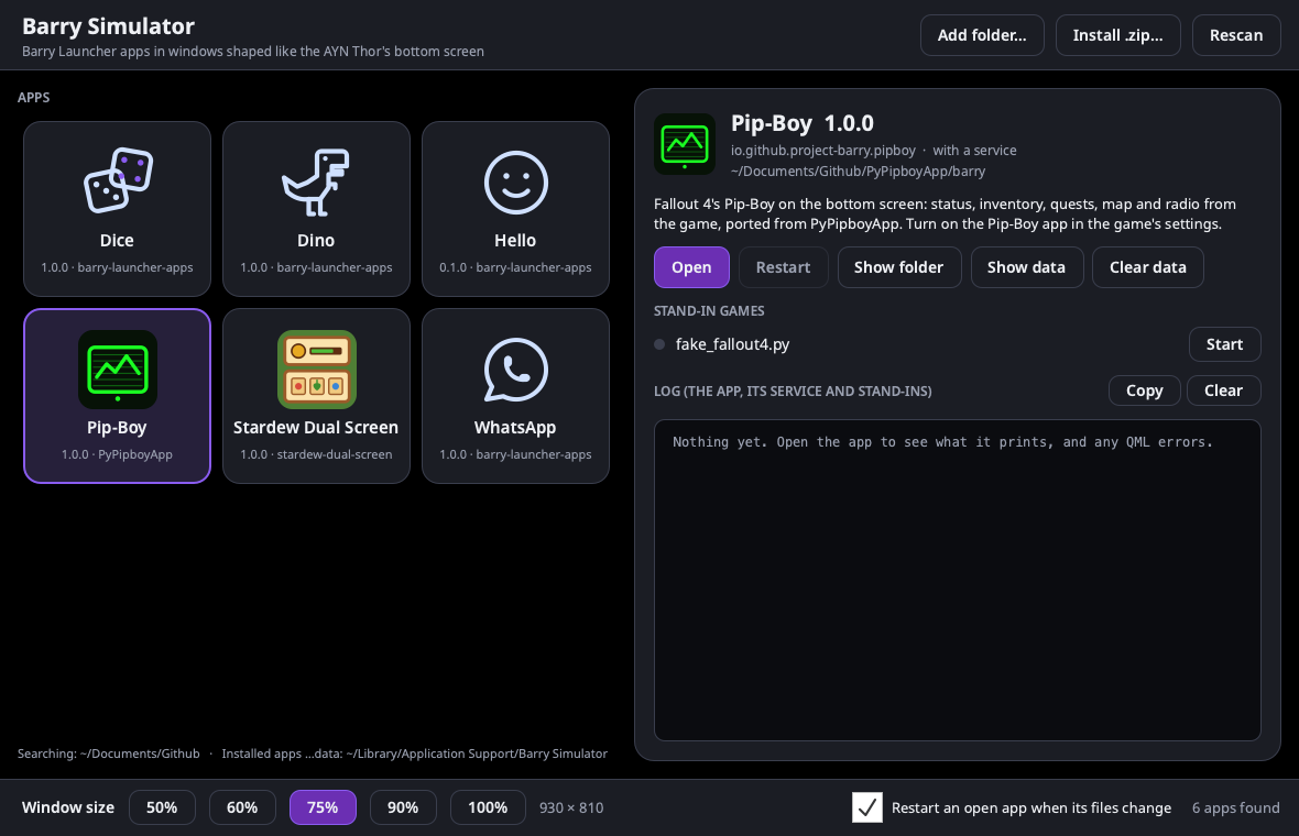 Barry Simulator: tiles for Dice, Dino, Hello, Pip-Boy, Stardew Dual Screen and WhatsApp on the left; on the right, Pip-Boy is selected, with Open, Restart, Show folder, Show data and Clear data buttons, a stand-in game called fake_fallout4.py, and an empty log