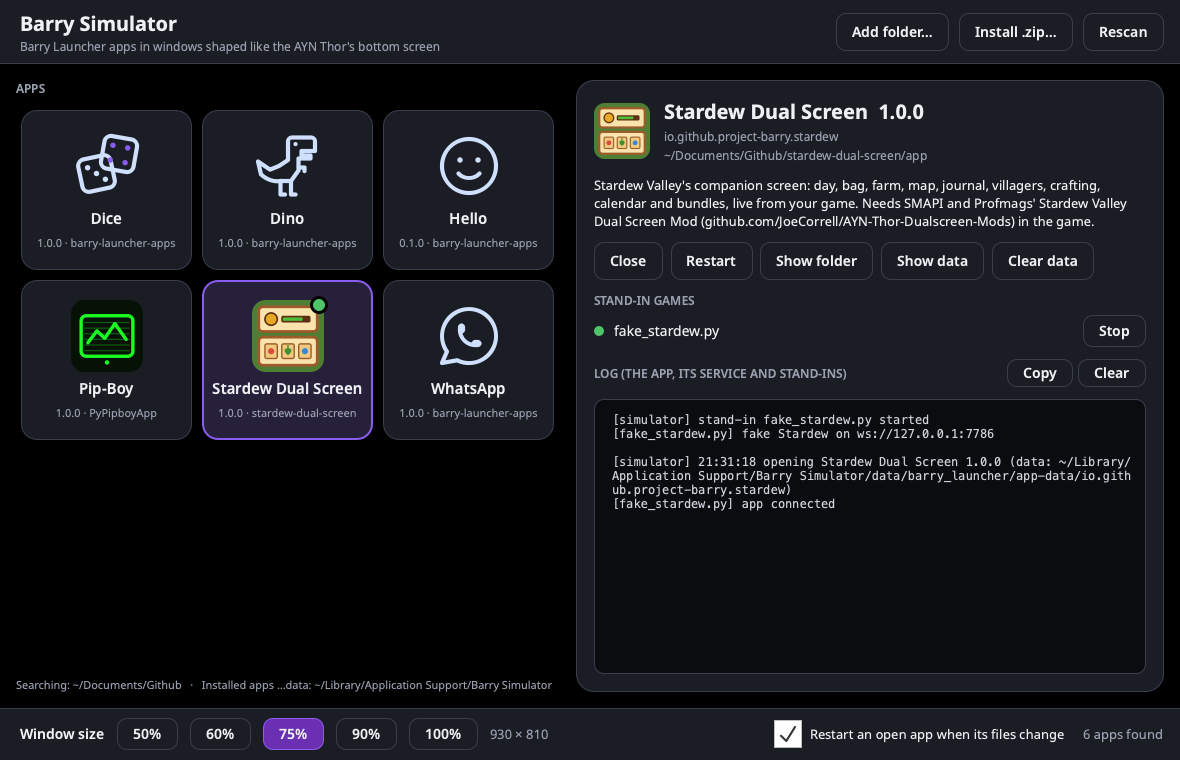 Barry Simulator with Stardew Dual Screen open (green dot on its tile) and fake_stardew.py running; the log shows the stand-in starting, the app opening and "app connected"