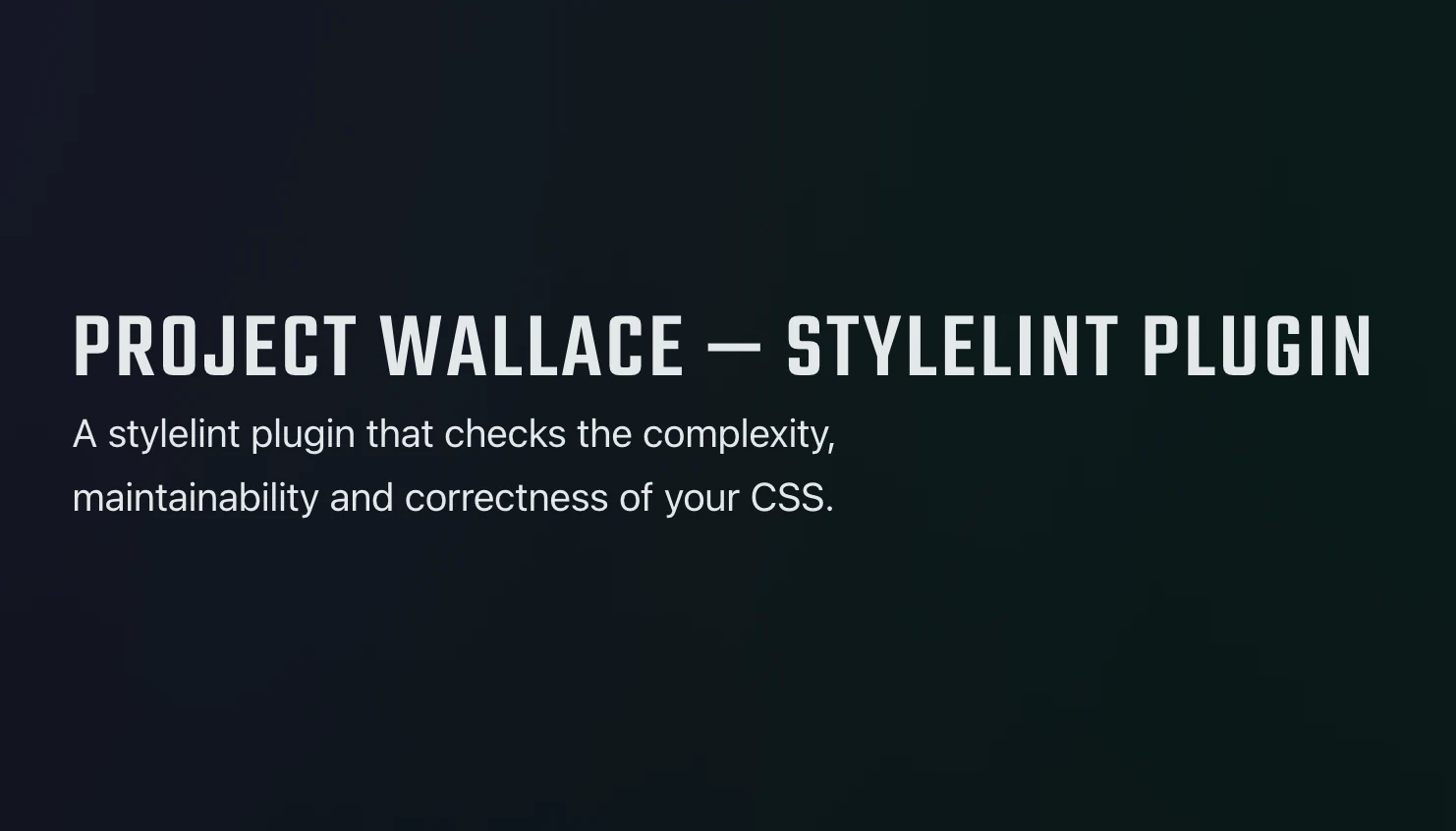 Stylelint Plugin Project Wallace