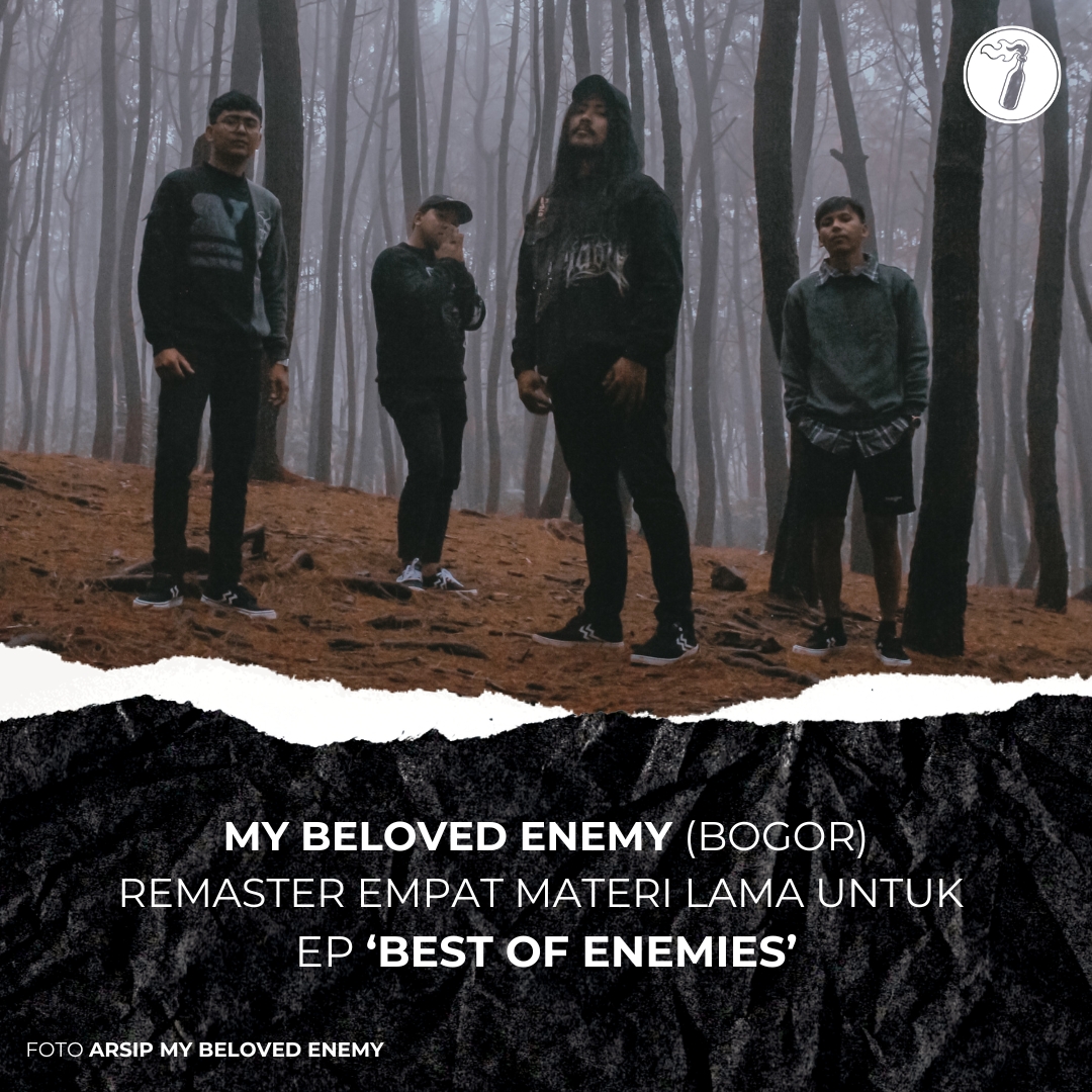 My Beloved Enemy, band metalcore asal Bogor Jawa Barat