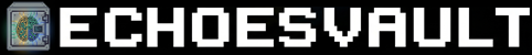 EchoesVault