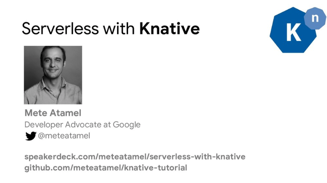 Serverless with Knative