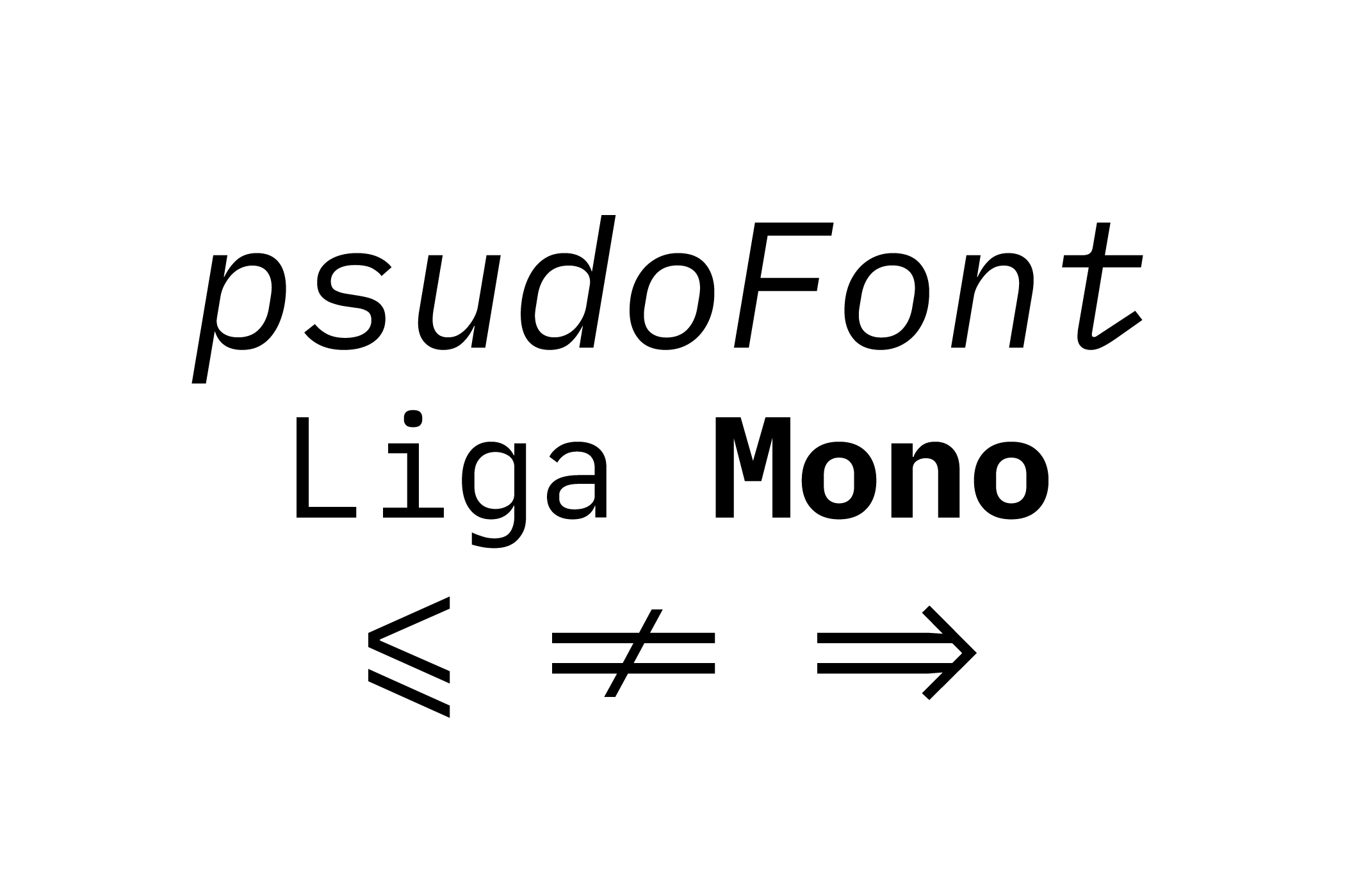 psudoFont Liga Mono screenshot