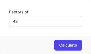 Factoring Calculator Input Form