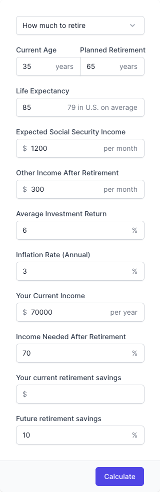 Retirement Calculator Input Form Retirement Calculator Input Form