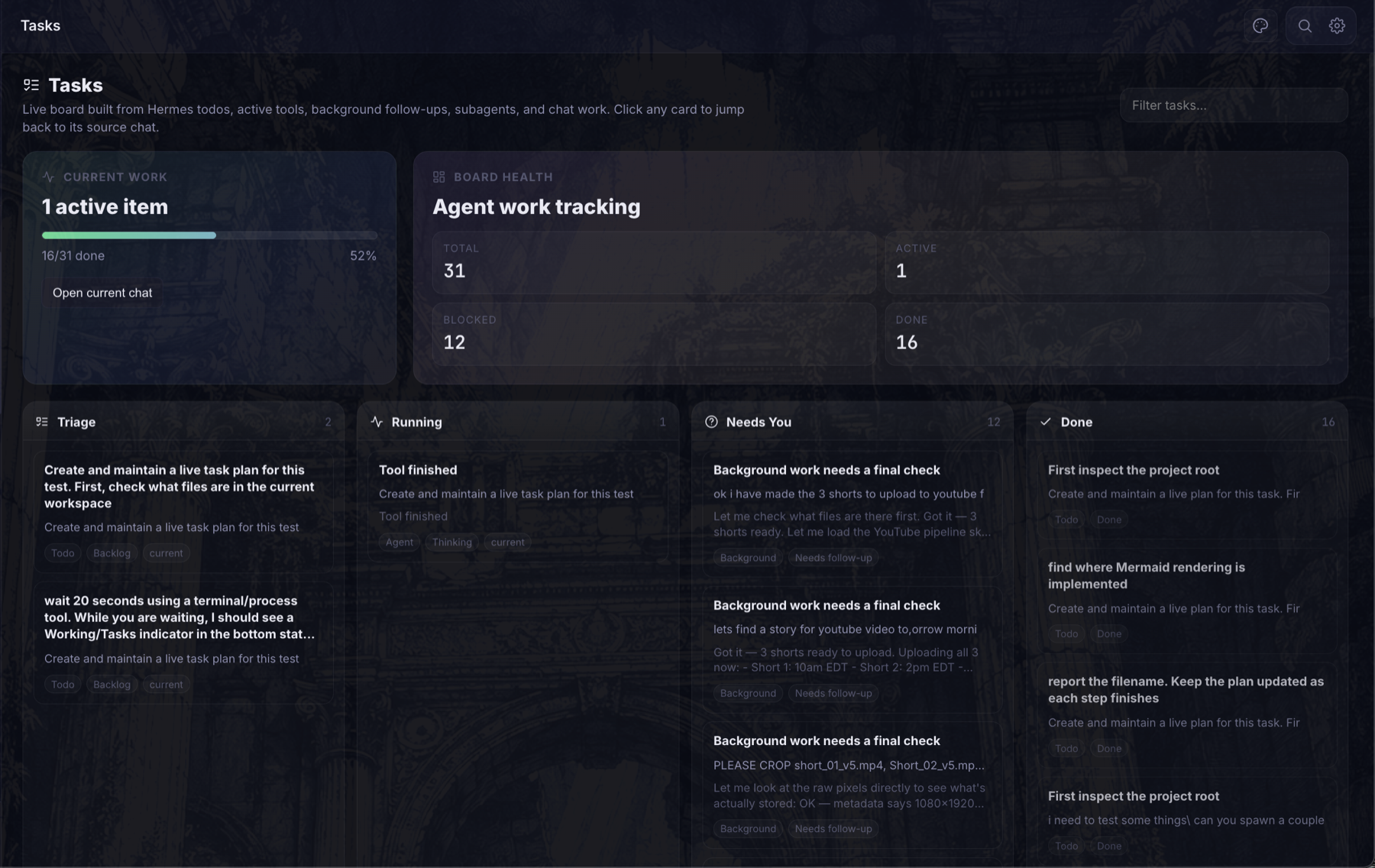 Tasks board showing active tool work and background follow-up tracking