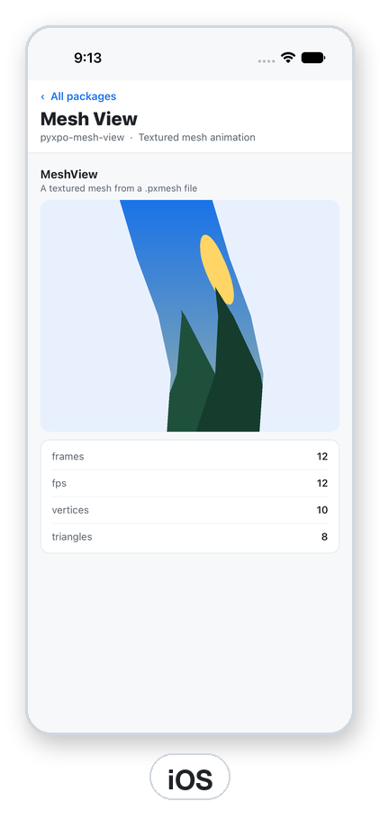 A mesh animation of a drawing on Android and iOS.