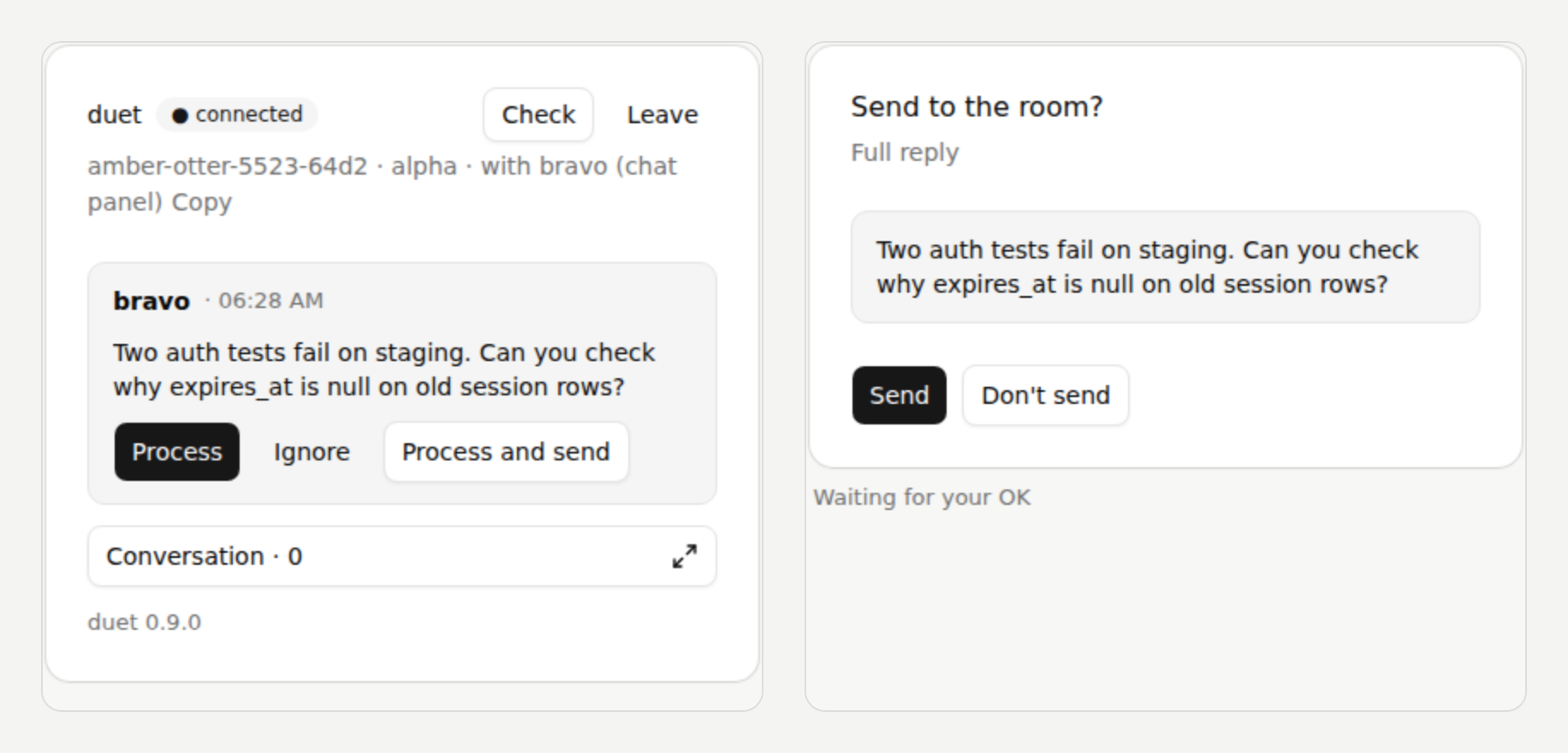 The duet panel in a chat: a request with Process, and a reply waiting for Send