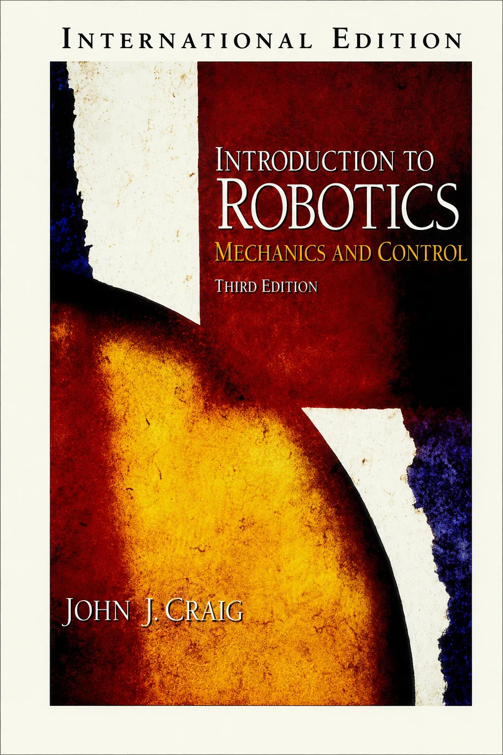 John Craig《Introduction to Robotics: Mechanics and Control》书封
