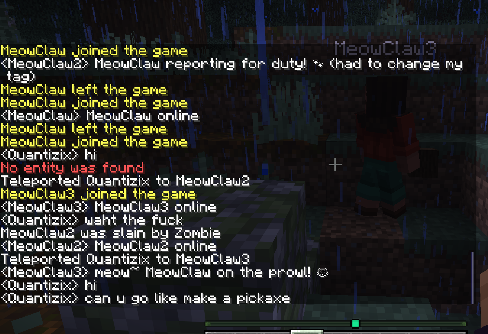 human player chatting with meowclaw agents — "can u go like make a pickaxe"