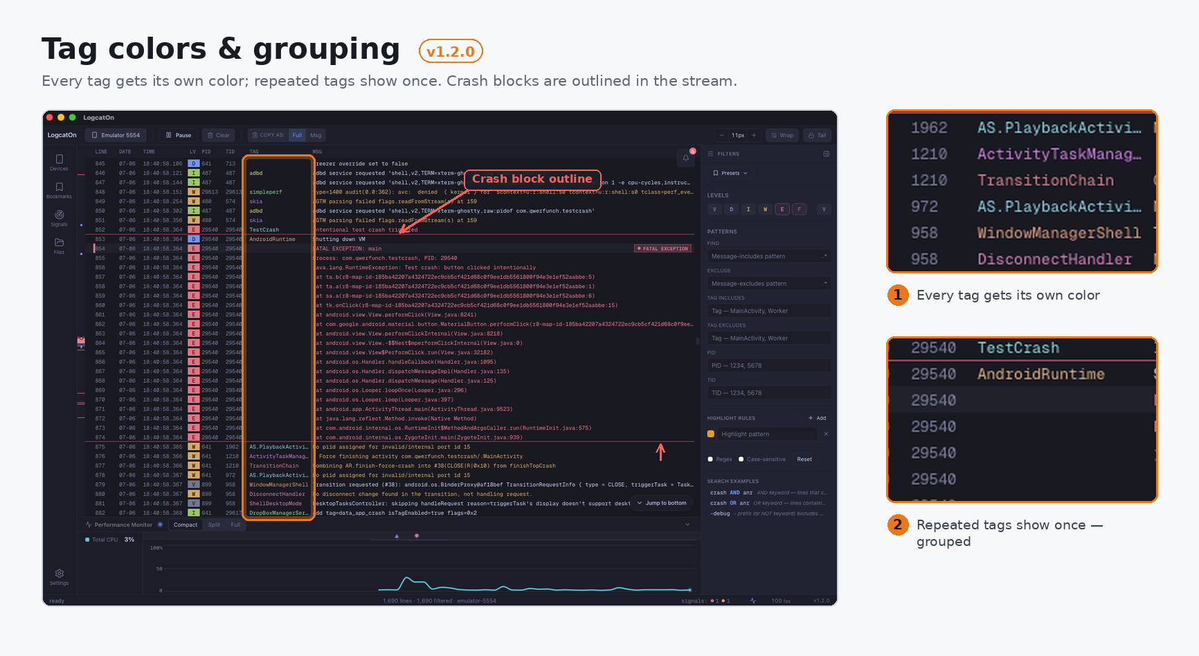 Tag colors & grouping: every tag gets a distinct color and repeated tags collapse into one, with crash blocks outlined in the stream