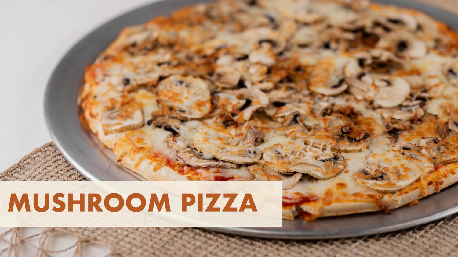 Mushroom Pizza