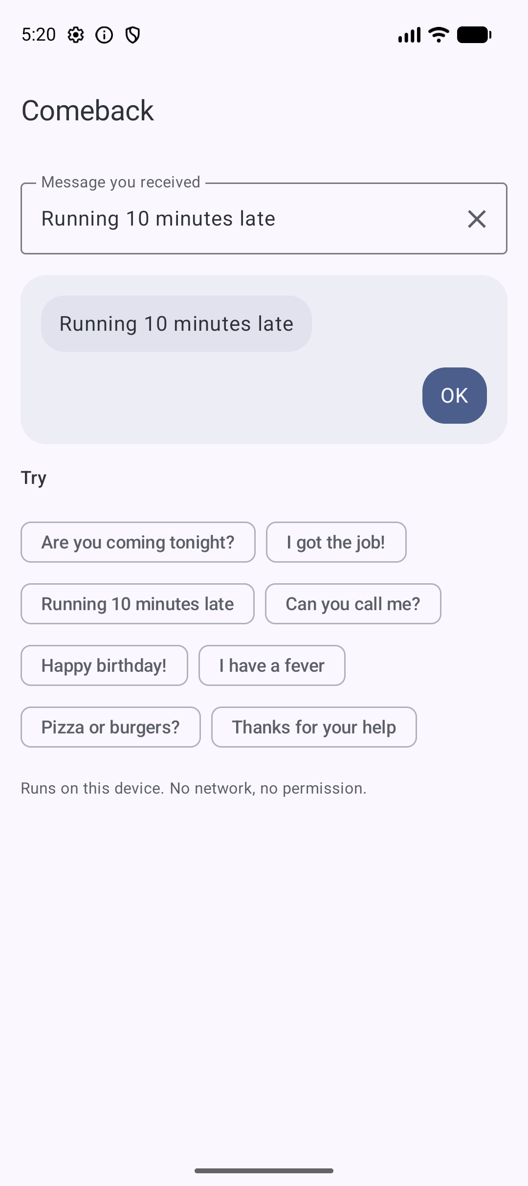 Running 10 minutes late, replied OK