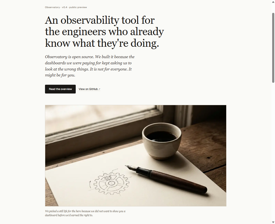 Observatory Editorial. Cream paper hero with restrained serif headline 'An observability tool for the engineers who already know what they are doing'.