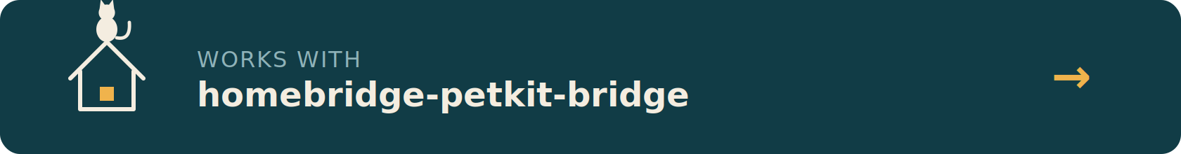 Works with homebridge-petkit-bridge