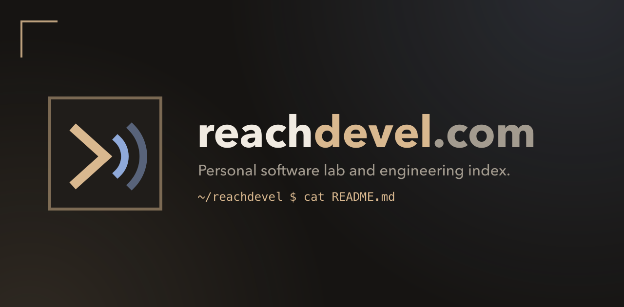 reachdevel — personal software lab and engineering index