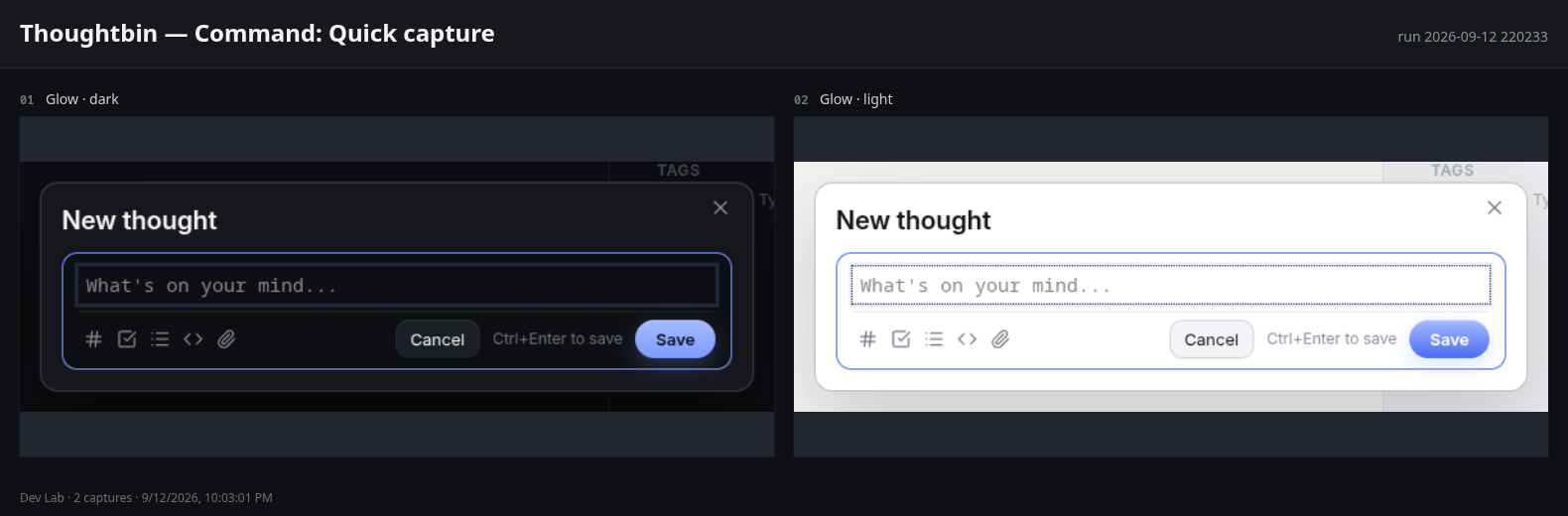 A contact sheet: Thoughtbin's quick-capture dialog under Glow, dark and light