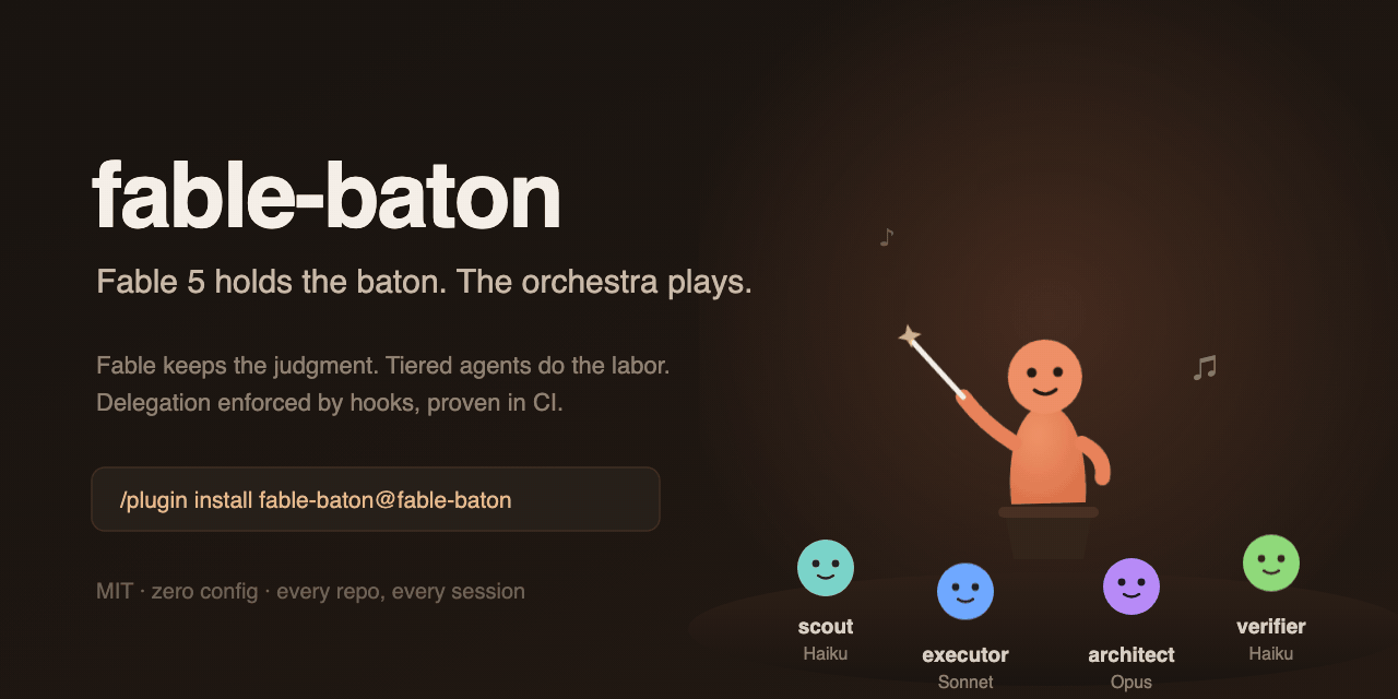 fable-baton: Fable conducts, tiered agents play