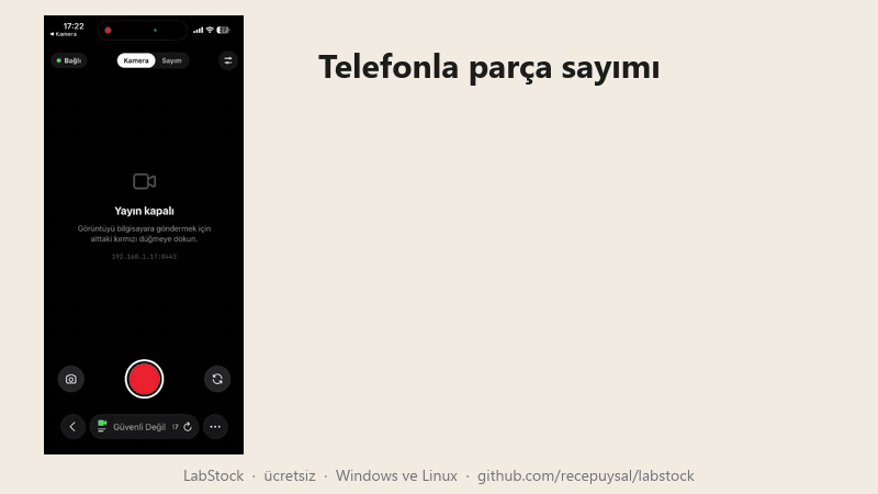 Telefonla sayım: 6 terminal bloğu sayılıp LabStock'a yazılıyor