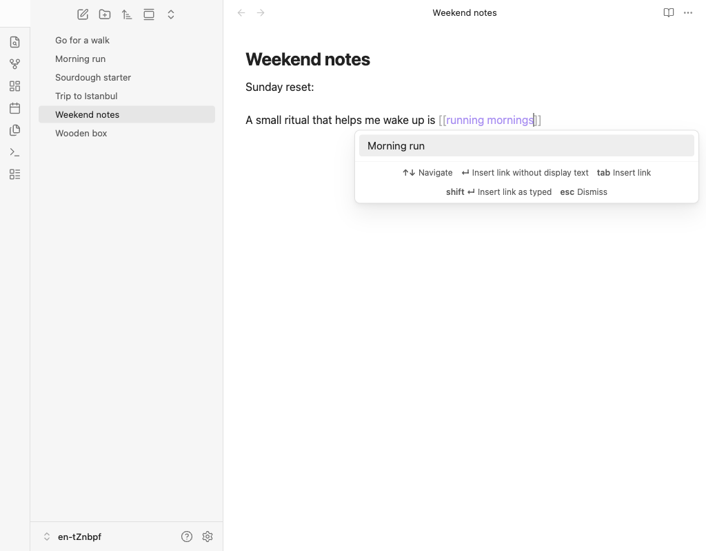 Inline suggest: typing "[[running mornings" suggests "Morning run"