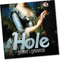 Hole, Nobodys Daughter (Mercury Records)