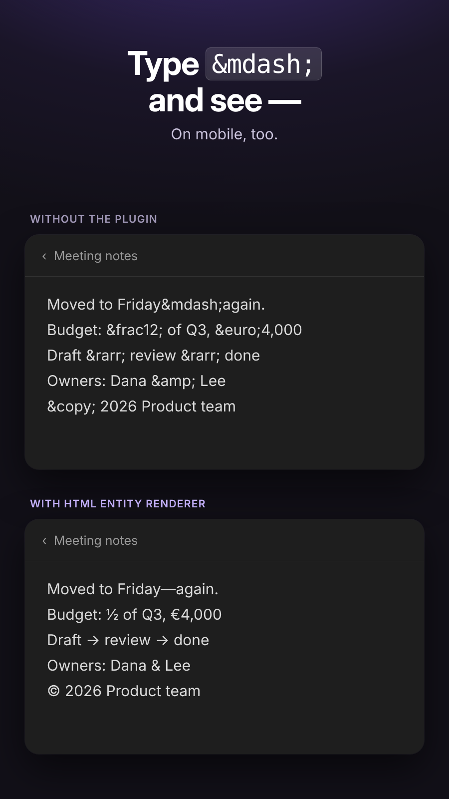 A note with HTML entities on mobile, shown before and after the plugin