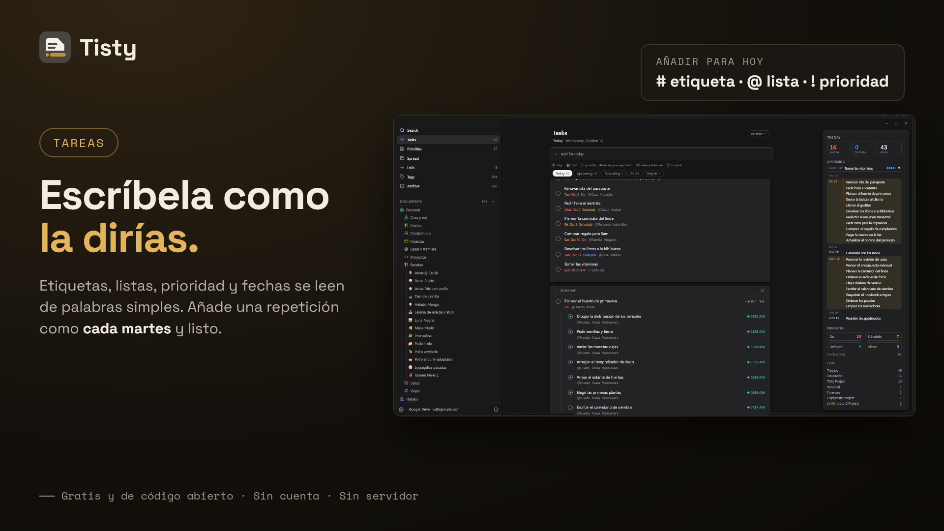 Escríbelo como lo dices: etiquetas, listas, prioridad, fechas y repeticiones se leen de palabras simples