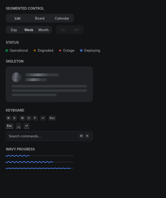 segmented control, status, skeletons, key-caps, wavy progress — dark