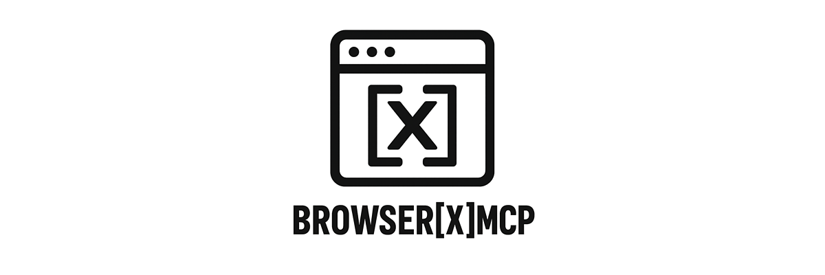Browser[X]MCP Banner