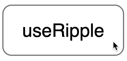 useRipple