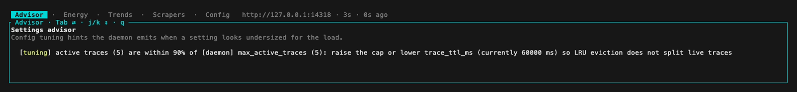 Advisor tab: the daemon's settings-advisor hints, here a trace window nearing its cap
